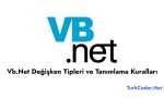 Vb.Net Değişken Tipleri ve Tanımlama Kuralları