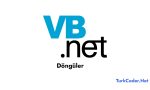 Vb.Net Döngüler