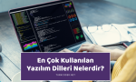 En Çok Kullanılan Yazılım Dilleri Nelerdir?