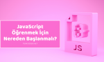 JavaScript Öğrenmek İçin