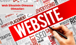 Web Sitesinin Olmazsa Olmazları